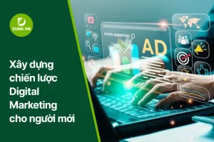 xay dung chien luoc digital marketing cho nguoi moi